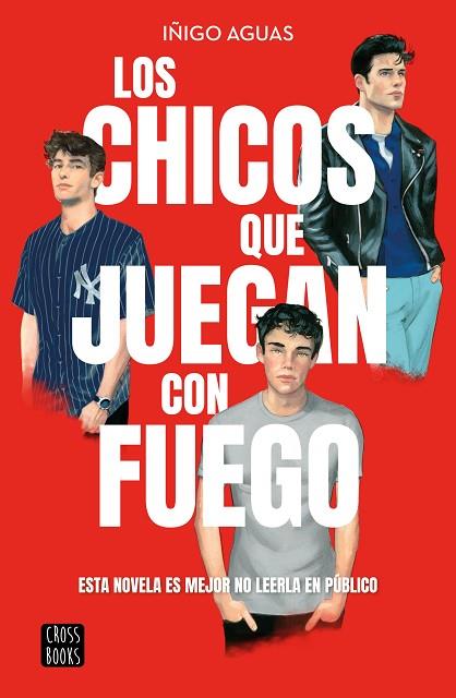 LOS CHICOS QUE JUEGAN CON FUEGO | 9788408269199 | AGUAS, IÑIGO | Llibres Parcir | Librería Parcir | Librería online de Manresa | Comprar libros en catalán y castellano online