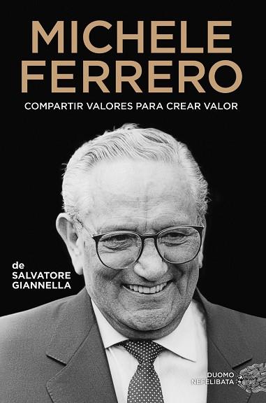 MICHELE FERRERO | 9788419834034 | GIANNELLA, SALVATORE | Llibres Parcir | Librería Parcir | Librería online de Manresa | Comprar libros en catalán y castellano online