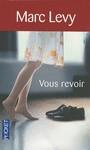 Vous revoir | 9782266199605 | Levy, Marc | Llibres Parcir | Librería Parcir | Librería online de Manresa | Comprar libros en catalán y castellano online