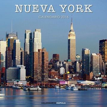 CALENDARIO NUEVA YORK 2016 | 9788448021641 | AA. VV. | Llibres Parcir | Llibreria Parcir | Llibreria online de Manresa | Comprar llibres en català i castellà online