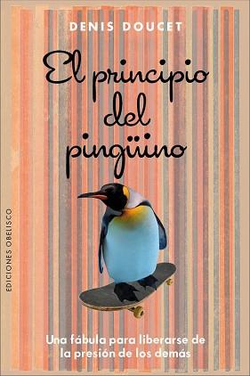 EL PRINCIPIO DEL PINGÜINO | 9788416192526 | DOUCET, DENIS | Llibres Parcir | Llibreria Parcir | Llibreria online de Manresa | Comprar llibres en català i castellà online