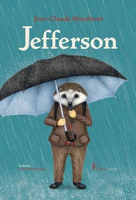 JEFFERSON | 9788418067525 | MOURLEVANT, JEAN CLAUDE | Llibres Parcir | Llibreria Parcir | Llibreria online de Manresa | Comprar llibres en català i castellà online