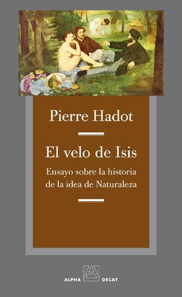 EL VELO DE ISIS | 9788492837885 | HADOT, PIERRE | Llibres Parcir | Librería Parcir | Librería online de Manresa | Comprar libros en catalán y castellano online