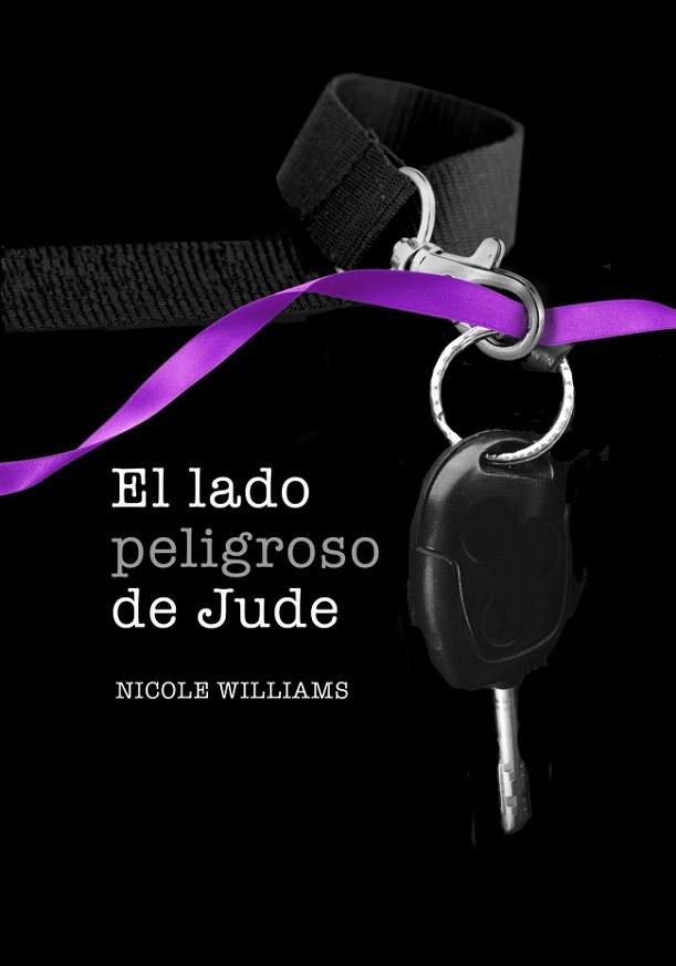 EL LADO PELIGROSO DE JUDE (LIBRO 2) | 9788490430378 | WILLIAMS,NICOLE | Llibres Parcir | Librería Parcir | Librería online de Manresa | Comprar libros en catalán y castellano online