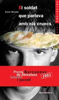 EL SOLDAT QUE PARLAVA AMB ELS CRUECS | 9788448911928 | BERTRAN | Llibres Parcir | Llibreria Parcir | Llibreria online de Manresa | Comprar llibres en català i castellà online