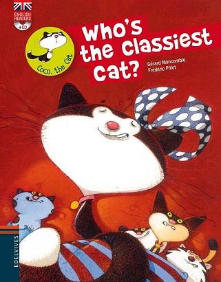 WHO'S THE CLASSIEST CAT? | 9788426389527 | GERARD MONCOMBLE | Llibres Parcir | Llibreria Parcir | Llibreria online de Manresa | Comprar llibres en català i castellà online