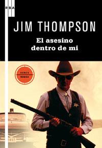 EL ASESINO DENTRO DE MI | 9788498677720 | THOMPSON J | Llibres Parcir | Llibreria Parcir | Llibreria online de Manresa | Comprar llibres en català i castellà online