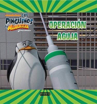 Los Pingüinos de Madagascar. Operación Aguja. Libro de lectura | 9788444168562 | Dreamworks Animation SKG. | Llibres Parcir | Librería Parcir | Librería online de Manresa | Comprar libros en catalán y castellano online
