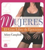 MUJERES. El gran libro de ejercicios (Color) | 9788499101521 | Campbell, Adam | Llibres Parcir | Librería Parcir | Librería online de Manresa | Comprar libros en catalán y castellano online
