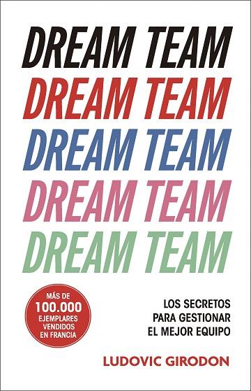 DREAM TEAM | 9788411005159 | GIRODON, LUDOVIC | Llibres Parcir | Librería Parcir | Librería online de Manresa | Comprar libros en catalán y castellano online