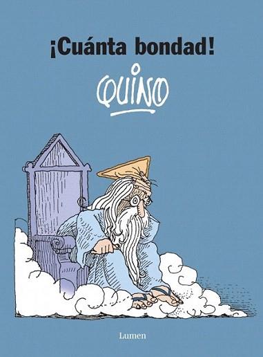 CUANTA BONDAD | 9788426445582 | QUINO | Llibres Parcir | Llibreria Parcir | Llibreria online de Manresa | Comprar llibres en català i castellà online