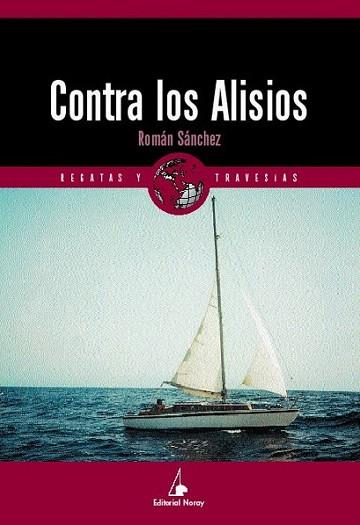 CONTRA LOS ALISIOS | 9788474861235 | SANCHEZ | Llibres Parcir | Librería Parcir | Librería online de Manresa | Comprar libros en catalán y castellano online