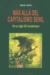 MÁS ALLÁ DEL CAPITALISMO SENIL | 9788495776556 | AMIN, SAMIR | Llibres Parcir | Librería Parcir | Librería online de Manresa | Comprar libros en catalán y castellano online
