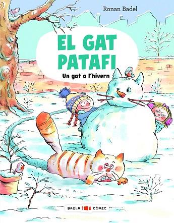 EL GAT PATAFI. UN GAT A L'HIVERN | 9788447957293 | BADEL, RONAN | Llibres Parcir | Llibreria Parcir | Llibreria online de Manresa | Comprar llibres en català i castellà online