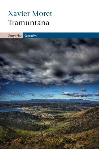 TRAMUNTANA | 9788497877220 | MORET XAVIER | Llibres Parcir | Llibreria Parcir | Llibreria online de Manresa | Comprar llibres en català i castellà online