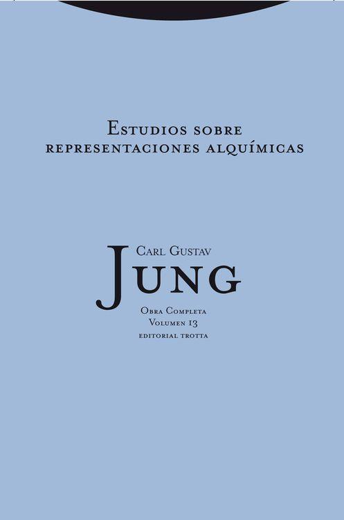ESTUDIOS SOBRE REPRESENTACIONES ALQUÍMICAS | 9788498795615 | JUNG, CARL GUSTAV | Llibres Parcir | Librería Parcir | Librería online de Manresa | Comprar libros en catalán y castellano online