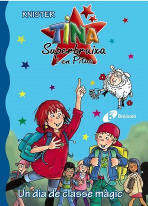 TINI SUPERBRUIXA I PITUS Nº15 UN DIA DE CLASSE MÀGIC | 9788499065359 | KNISTER | Llibres Parcir | Llibreria Parcir | Llibreria online de Manresa | Comprar llibres en català i castellà online