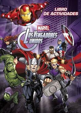 LOS VENGADORES UNIDOS. LIBRO DE ACTIVIDADES | 9788415343738 | MARVEL | Llibres Parcir | Llibreria Parcir | Llibreria online de Manresa | Comprar llibres en català i castellà online