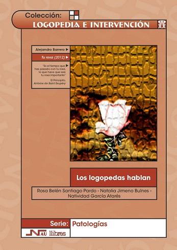 Logopedas Hablan, Los | 9788476429051 | Santiago Pardo, Rosa Belén/Jimeno Bulnes, Natalia/García Atarés, Natividad | Llibres Parcir | Llibreria Parcir | Llibreria online de Manresa | Comprar llibres en català i castellà online