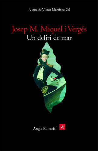 UN DELIRI DE MAR | 9788496103870 | MIQUEL I VERGES | Llibres Parcir | Llibreria Parcir | Llibreria online de Manresa | Comprar llibres en català i castellà online