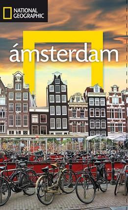GUIA DE VIAJE AMSTERDAM (ED. 2015) | 9788482986326 | NATIONAL GEOGRAPHIC | Llibres Parcir | Librería Parcir | Librería online de Manresa | Comprar libros en catalán y castellano online