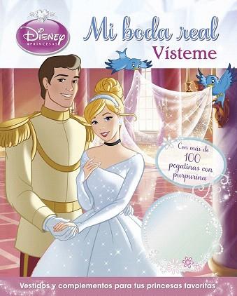 DISNEY PRINCESAS. VISTEME. MI BODA REAL | 9788499516134 | DISNEY | Llibres Parcir | Librería Parcir | Librería online de Manresa | Comprar libros en catalán y castellano online
