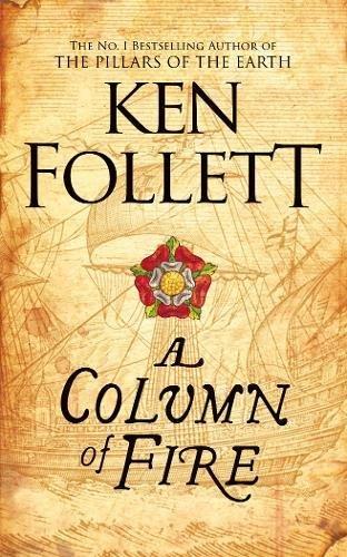 A COLUMN OF FIRE | 9781447278771 | FOLLETT, KEN | Llibres Parcir | Llibreria Parcir | Llibreria online de Manresa | Comprar llibres en català i castellà online