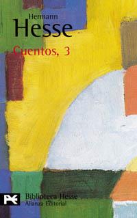 CUENTOS VOL,3 HESSE | 9788420673110 | HESSE HERMANN | Llibres Parcir | Llibreria Parcir | Llibreria online de Manresa | Comprar llibres en català i castellà online