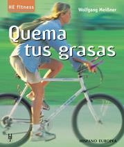 QUEMA TUS GRASAS | 9788425515880 | MEIBNER WOLFGANG | Llibres Parcir | Librería Parcir | Librería online de Manresa | Comprar libros en catalán y castellano online