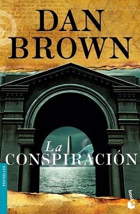 LA CONSPIRACION booket | 9788408099246 | DAN BROWN | Llibres Parcir | Librería Parcir | Librería online de Manresa | Comprar libros en catalán y castellano online