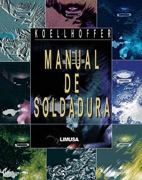 MANUAL DE SOLDADURA | 9789681849269 | MABIE | Llibres Parcir | Librería Parcir | Librería online de Manresa | Comprar libros en catalán y castellano online