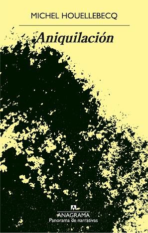 ANIQUILACIÓN | 9788433981219 | HOUELLEBECQ, MICHEL | Llibres Parcir | Llibreria Parcir | Llibreria online de Manresa | Comprar llibres en català i castellà online