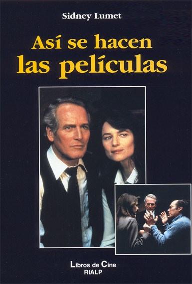 ASI SE HACEN LAS PELICULAS | 9788432132605 | LUMET | Llibres Parcir | Librería Parcir | Librería online de Manresa | Comprar libros en catalán y castellano online