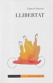 LLIBERTAT | 9788412266184 | BAUMAN, ZYGMUNT/MARTÍNEZ ORTIGOSA, IÑAKI | Llibres Parcir | Librería Parcir | Librería online de Manresa | Comprar libros en catalán y castellano online