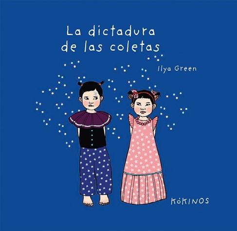 LA DICTADURA DE LAS COLETAS | 9788417074562 | GREEN, ILYA | Llibres Parcir | Librería Parcir | Librería online de Manresa | Comprar libros en catalán y castellano online