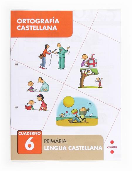 C-EP.ORTOGRAFIA CASTELLANA CUAD. 6 13 | 9788466133043 | CERVERA, MARÍA DEL MAR | Llibres Parcir | Librería Parcir | Librería online de Manresa | Comprar libros en catalán y castellano online