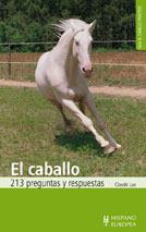 CABALLO 213 PREGUNTAS RESPUESTAS | 9788425511226 | LUX | Llibres Parcir | Librería Parcir | Librería online de Manresa | Comprar libros en catalán y castellano online