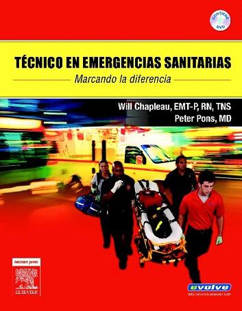 TÉCNICO EN EMERGENCIAS SANITARIAS (DVD + EVOLVE) | 9788480862998 | CHAPLEAU, W. / PONS, P.T. | Llibres Parcir | Llibreria Parcir | Llibreria online de Manresa | Comprar llibres en català i castellà online
