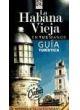 La Habana Vieja en tus manos.guia turistica | 9788493938017 | VV AA | Llibres Parcir | Llibreria Parcir | Llibreria online de Manresa | Comprar llibres en català i castellà online