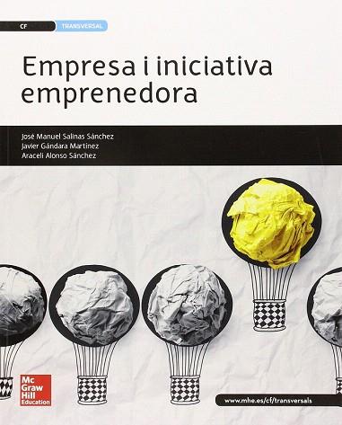 EMPRESA I INITCIATIVA EMPRENEDORA | 9788448196585 | SALINAS SANCHEZ | Llibres Parcir | Llibreria Parcir | Llibreria online de Manresa | Comprar llibres en català i castellà online