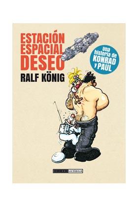 ESTACIÓN ESPECIAL DESEO (COMIC) | 9788415724711 | RALF KONIG | Llibres Parcir | Llibreria Parcir | Llibreria online de Manresa | Comprar llibres en català i castellà online