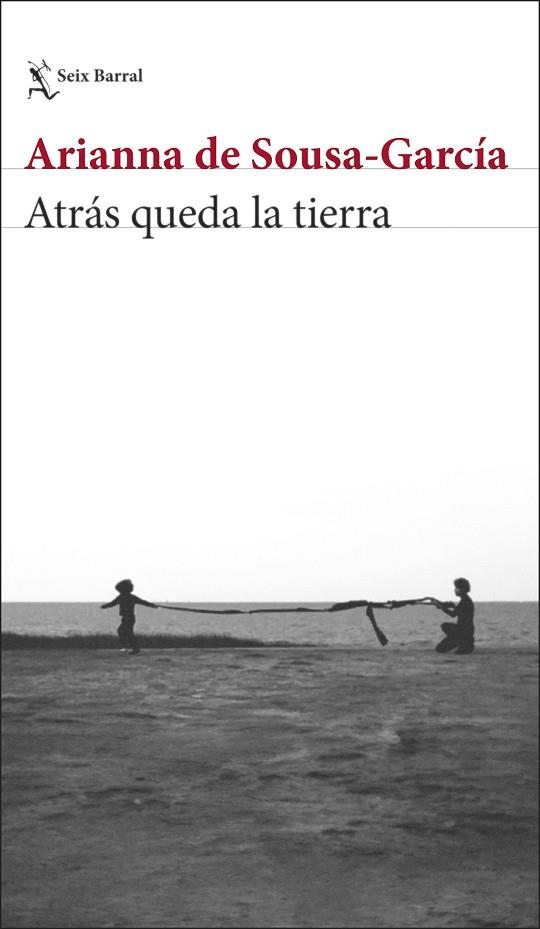ATRÁS QUEDA LA TIERRA | 9788432244247 | SOUSA-GARCÍA, ARIANNA DE | Llibres Parcir | Librería Parcir | Librería online de Manresa | Comprar libros en catalán y castellano online