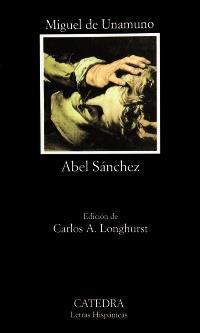 ABEL SANCHEZ | 9788437613598 | Miguel DE UNAMUNO | Llibres Parcir | Llibreria Parcir | Llibreria online de Manresa | Comprar llibres en català i castellà online