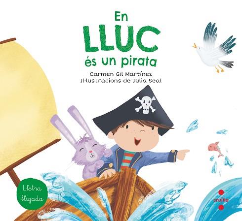 EN LLUC ÉS UN PIRATA | 9788466147781 | GIL, CARMEN | Llibres Parcir | Llibreria Parcir | Llibreria online de Manresa | Comprar llibres en català i castellà online