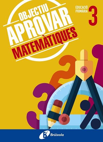 OBJECTIU APROVAR MATEMÀTIQUES 3 PRIMÀRIA | 9788499062075 | ROIG COMPANY, ALBERT | Llibres Parcir | Llibreria Parcir | Llibreria online de Manresa | Comprar llibres en català i castellà online