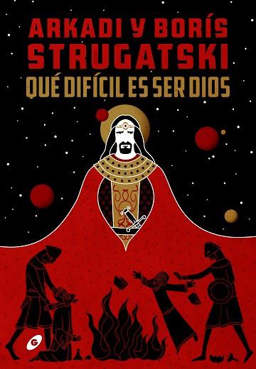 QUÉ DIFÍCIL ES SER DIOS | 9788417507435 | STRUGATSKI, ARKADI BORÍS | Llibres Parcir | Librería Parcir | Librería online de Manresa | Comprar libros en catalán y castellano online