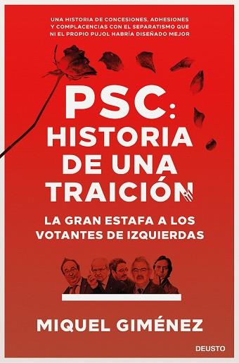 PSC: HISTORIA DE UNA TRAICIÓN | 9788423431366 | GIMÉNEZ GÓMEZ, MIQUEL | Llibres Parcir | Librería Parcir | Librería online de Manresa | Comprar libros en catalán y castellano online