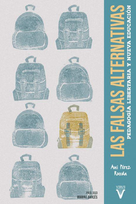 LAS FALSAS ALTERNATIVAS | 9788417870126 | PÉREZ RUEDA, ANI | Llibres Parcir | Librería Parcir | Librería online de Manresa | Comprar libros en catalán y castellano online