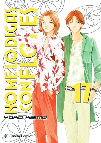 NO ME LO DIGAS CON FLORES KANZENBAN Nº 17/20 | 9788491748434 | KAMIO, YOKO | Llibres Parcir | Librería Parcir | Librería online de Manresa | Comprar libros en catalán y castellano online