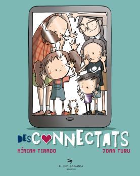 DESCONNECTATS | 9788417756963 | TIRADO, MÍRIAM | Llibres Parcir | Librería Parcir | Librería online de Manresa | Comprar libros en catalán y castellano online